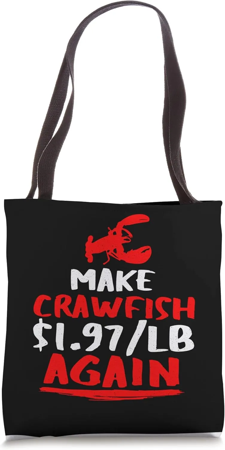 Cajun Crawfish Boil Party Vintage Make Crawfish 1.97 Again Tote Bag