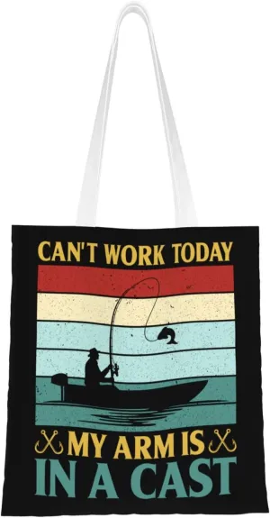Can't Work Today My Arm Is In A Cast Tote Bag for Women Canvas Shopping Bags Reusable Beach Bag Grocery Bags Tote Shoulder Bag Gift Bags