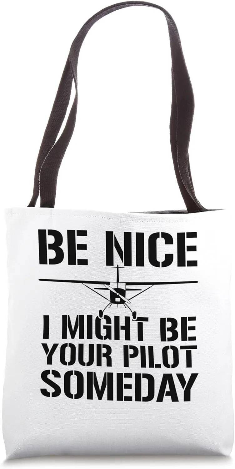 I Might Be Your Pilot Someday Funny C172 Skyhawk Airplane Tote Bag