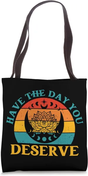 Manifestation Yoga Lover Namaste Have Day For You Deserve Tote Bag