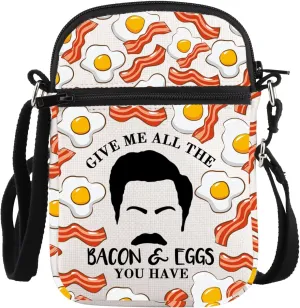 PLITI Comedy TV Show Inspired Gift Ron Swanson Gift Give Me All The Bacon & Eggs You Have Funny Ron Quotes Crossbody Bag