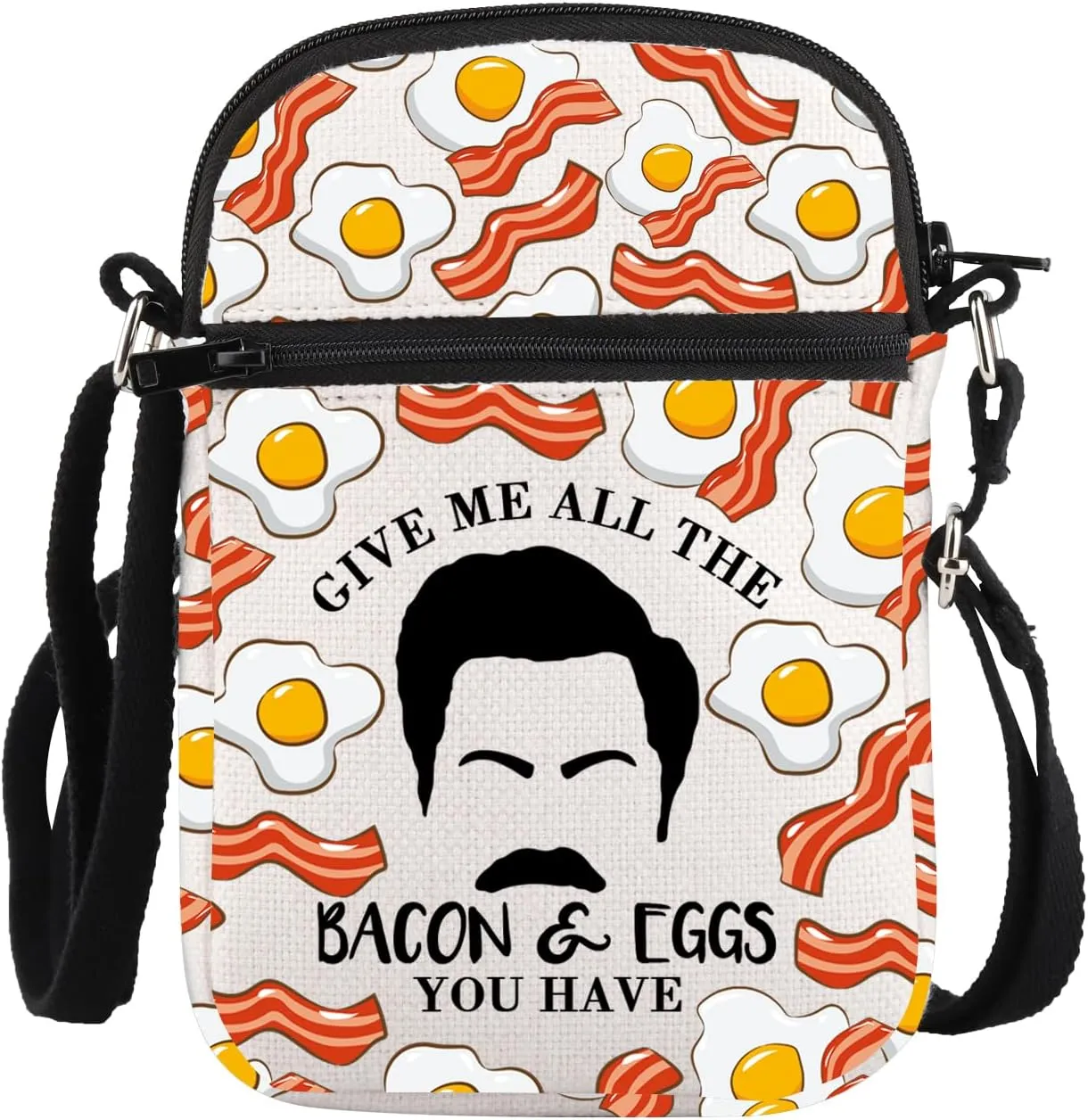 PLITI Comedy TV Show Inspired Gift Ron Swanson Gift Give Me All The Bacon & Eggs You Have Funny Ron Quotes Crossbody Bag