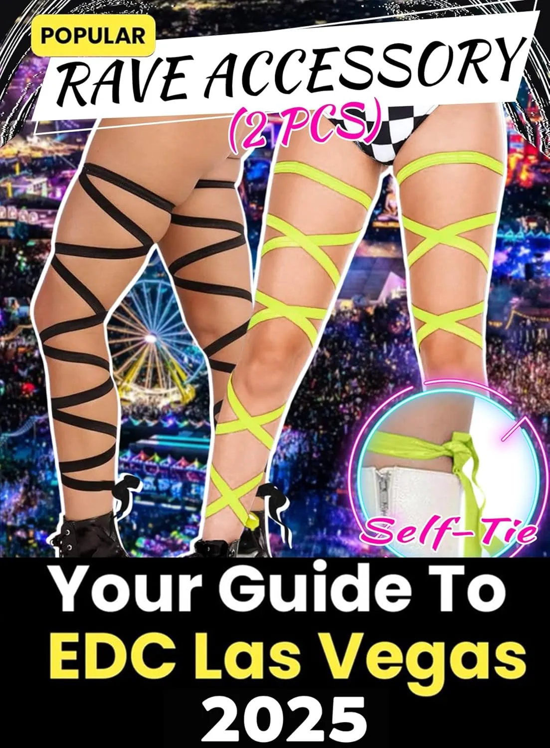 Rave Leg Wrap for Women - EDC Festival Outfit Elastic Non-Slip Strap Music Concert Accessories Neon Cosplay Costume